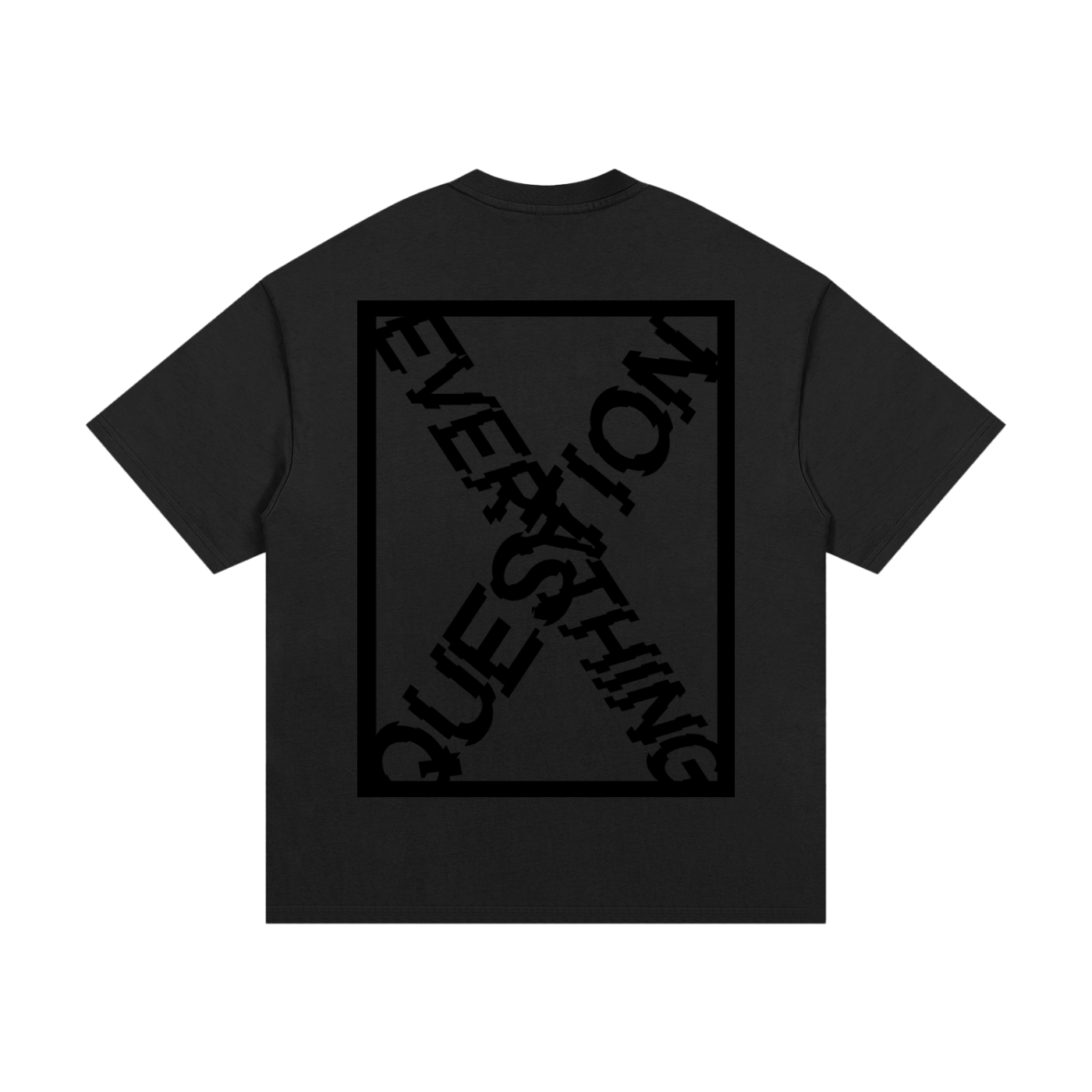 X-Question Everything Tee