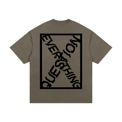X-Question Everything Tee