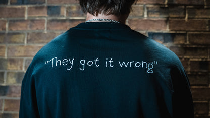 They Got It Wrong Tee